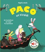 Bericht Boekentip: Paco en Vivaldi van Magali le Huche bekijken